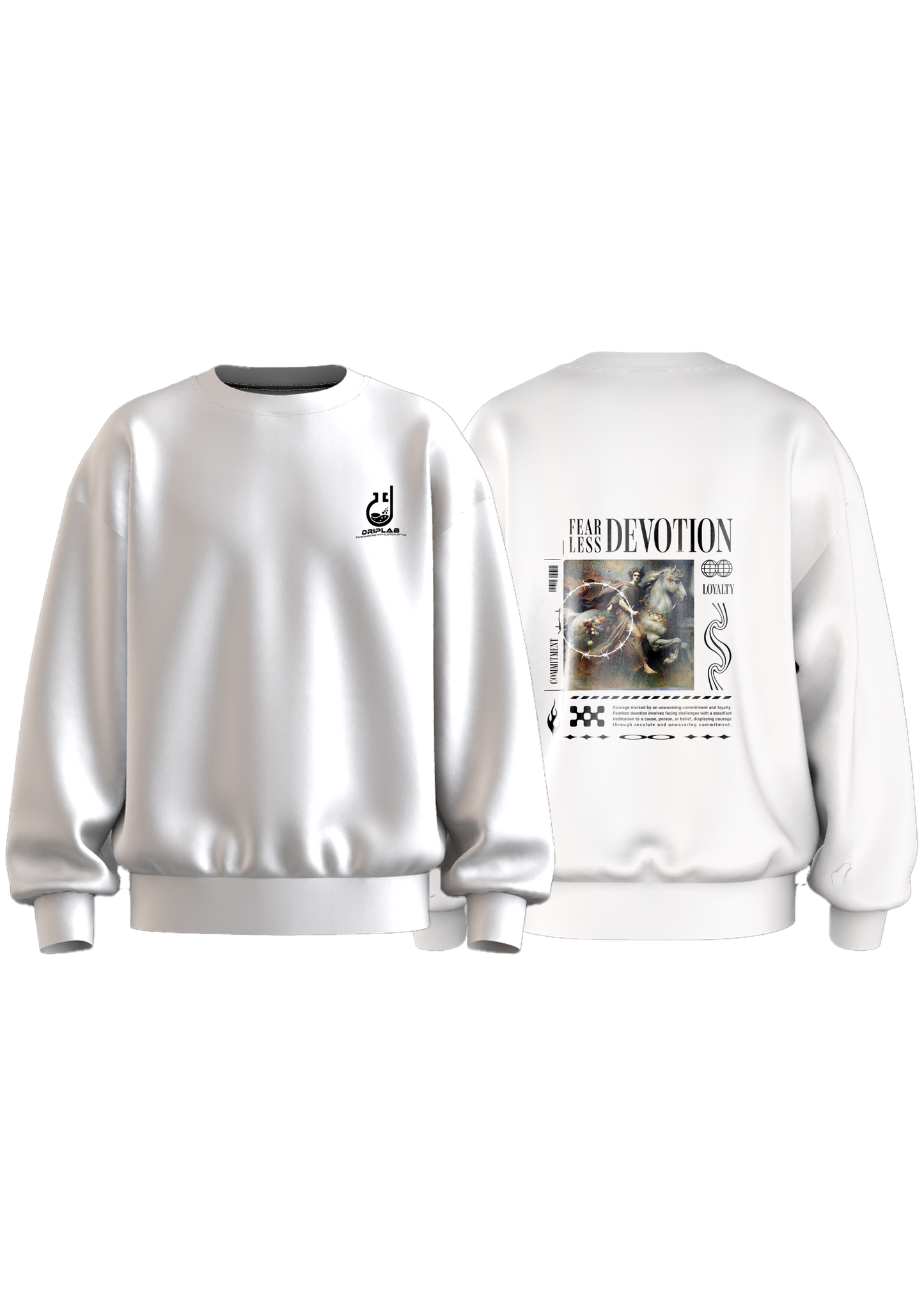 Fear less Devotion Sweatshirt